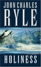 Cover art for Holiness: Its Nature, Hindrances, Difficulties, and Roots