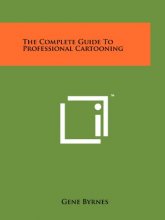 Cover art for The Complete Guide To Professional Cartooning