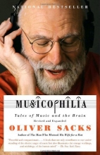 Cover art for Musicophilia: Tales of Music and the Brain, Revised and Expanded Edition