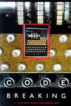 Cover art for Code Breaking: A History and Exploration