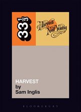 Cover art for Neil Young's Harvest (Thirty Three and a Third series)