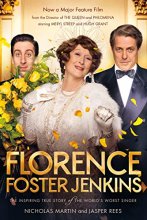 Cover art for Florence Foster Jenkins: The biography that inspired the critically-acclaimed film