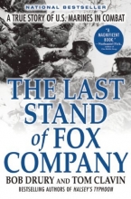 Cover art for The Last Stand of Fox Company: A True Story of U.S. Marines in Combat