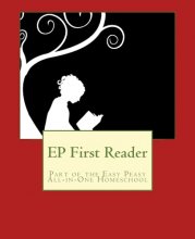 Cover art for EP First Reader: Part of the Easy Peasy All-in-One Homeschool (EP Reader Series)