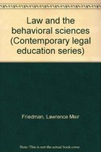 Cover art for Law and the behavioral sciences (Contemporary legal education series)