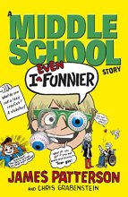 Cover art for I Even Funnier: A Middle School Story