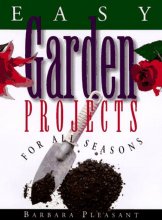 Cover art for Easy Garden Projects for All Seasons