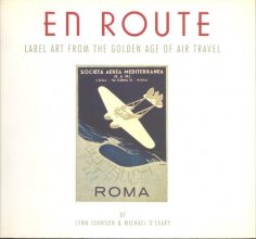 Cover art for En Route: Label Art from the Golden Age of Air Travel