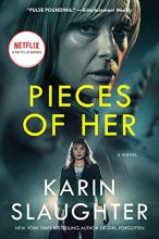 Cover art for Pieces of Her [TV Tie-in]: A Novel