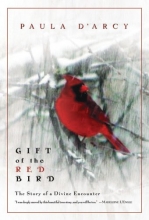 Cover art for Gift of the Red Bird: The Story of a Divine Encounter
