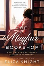 Cover art for The Mayfair Bookshop: A Novel of Nancy Mitford and the Pursuit of Happiness