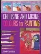 Cover art for Choosing and Mixing Colors for Painting