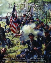 Cover art for Battles of the Civil War, 1861-1865 : From Fort Sumter to Petersburg