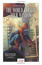 Cover art for Marvel Comics: The World Outside Your Window