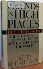 Cover art for Friends in High Places: The Bechtel Story : The Most Secret Corporation and How It Engineered the World