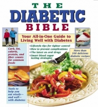 Cover art for The Diabetic Bible: Your All-in-One Guide to Living Well with Diabetes