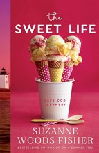 Cover art for Sweet Life (Cape Cod Creamery #1)