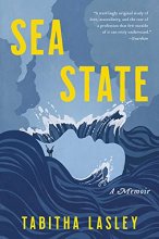 Cover art for Sea State: A Memoir