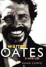 Cover art for Warren Oates: A Wild Life (Screen Classics)
