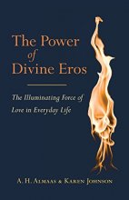 Cover art for The Power of Divine Eros: The Illuminating Force of Love in Everyday Life