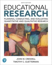 Cover art for Educational Research: Planning, Conducting, and Evaluating Quantitative and Qualitative Research (6th Edition)