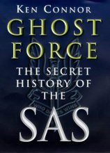 Cover art for Ghost Force : Secret History of the Sas