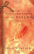 Cover art for A Musician Looks at the Psalms: 365 Daily Meditations