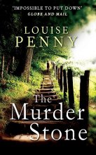 Cover art for The Murder Stone (Chief Inspector Gamache)