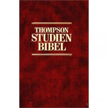 Cover art for German Thompson Chain Study Bible / Translated to German / Thompson Studien Bibel / RED / Altes und Neues Testament (Gebundene Ausgabe) / 1938 pages / Die Thompson Studienbibel bietet: Register mit 7.000 Themen und Stichwörtern