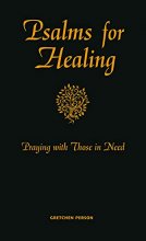 Cover art for Psalms for Healing: Praying with Those in Need
