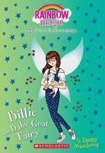 Cover art for Billie the Baby Goat Fairy (The Farm Animal Fairies #4): A Rainbow Magic Book (4)