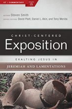 Cover art for Exalting Jesus in Jeremiah, Lamentations (Christ-Centered Exposition Commentary)