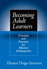 Cover art for Becoming Adult Learners: Principles and Practice for Effective Development
