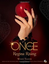 Cover art for Once Upon a Time Regina Rising: Regina Rising