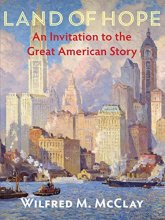 Cover art for Land of Hope: An Invitation to the Great American Story