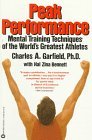 Cover art for Peak Performance: Mental Training Techniques of the World's Greatest Athletes