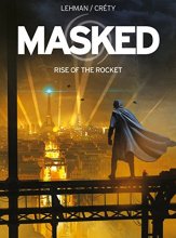 Cover art for Masked: Rise of the Rocket