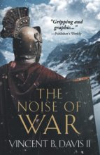 Cover art for The Noise of War: A Tale of Ancient Rome (Series Starter, Sertorius Scrolls #2)