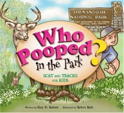 Cover art for Who Pooped in the Park? Shenandoah National Park: Scat and Tracks for Kids
