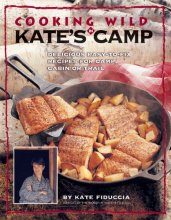 Cover art for Cooking Wild in Kate's Camp