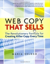 Cover art for Web Copy That Sells: The Revolutionary Formula for Creating Killer Copy Every Time