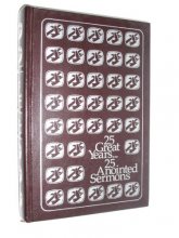 Cover art for 25 Great Years... 25 Anointed Sermons