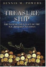 Cover art for Treasure Ship: The Legend And Legacy of the S.S. Brother Jonathan