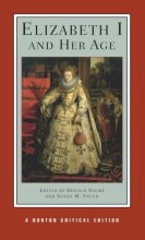 Cover art for Elizabeth I and Her Age (Norton Critical Editions)