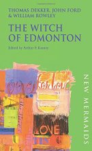 Cover art for The Witch of Edmonton (New Mermaids)