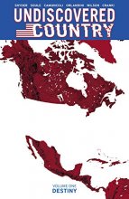 Cover art for Undiscovered Country Volume 1 (Undiscovered Country, 1)