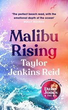 Cover art for Malibu Rising: The new novel from the bestselling author of Daisy Jones & The Six
