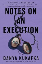 Cover art for Notes on an Execution: A Novel