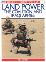 Cover art for Desert Storm Land Power : The Coalition and Iraqi Armies