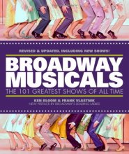 Cover art for Broadway Musicals: The 101 Greatest Shows of All Time